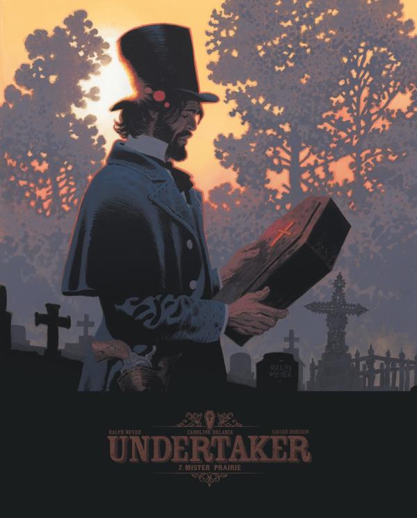 UNDERTAKER - TOME 7 - MISTER PRAIRIE / EDITION SPECIALE