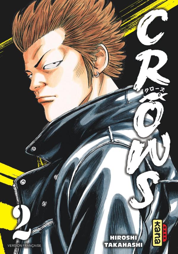 CROWS - TOME 2