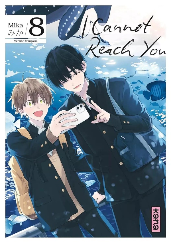 I CANNOT REACH YOU - TOME 8