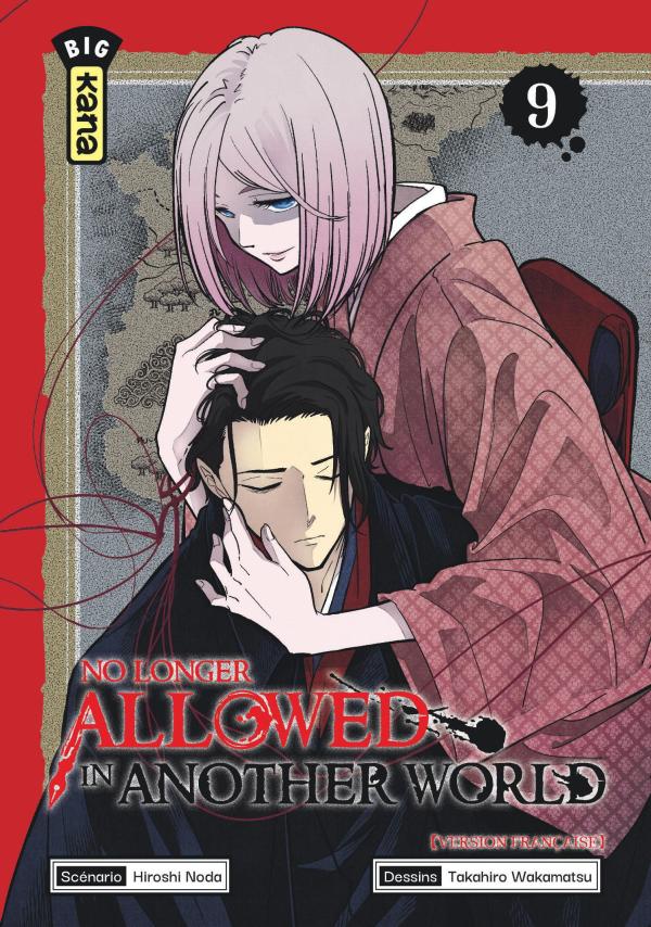 NO LONGER ALLOWED IN ANOTHER WORLD - TOME 9