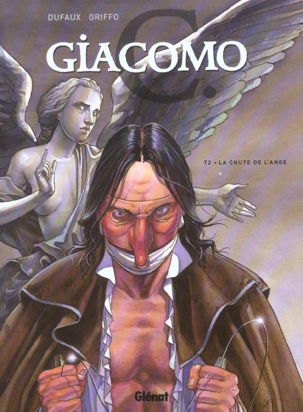 GIACOMO C. - GIACOMO C - TOME 02 - LA CHUTE DE L'ANGE