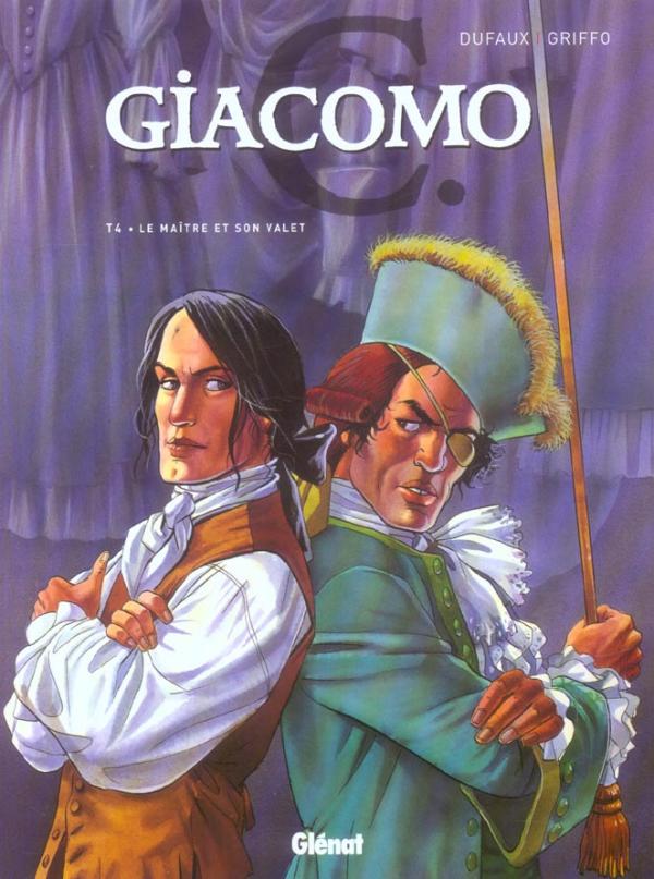 GIACOMO C. - GIACOMO C - TOME 04 - LE MAITRE ET SON VALET