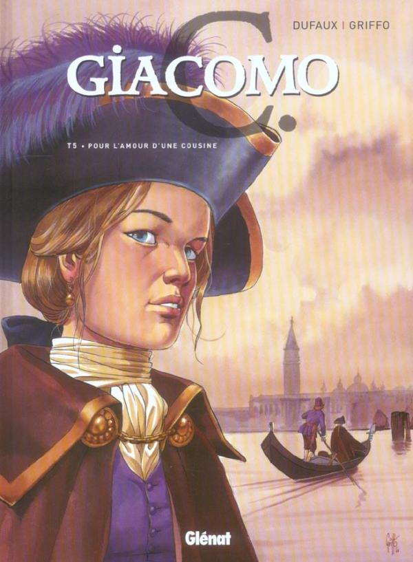 GIACOMO C. - TOME 05 - POUR L'AMOUR D'UNE COUSINE