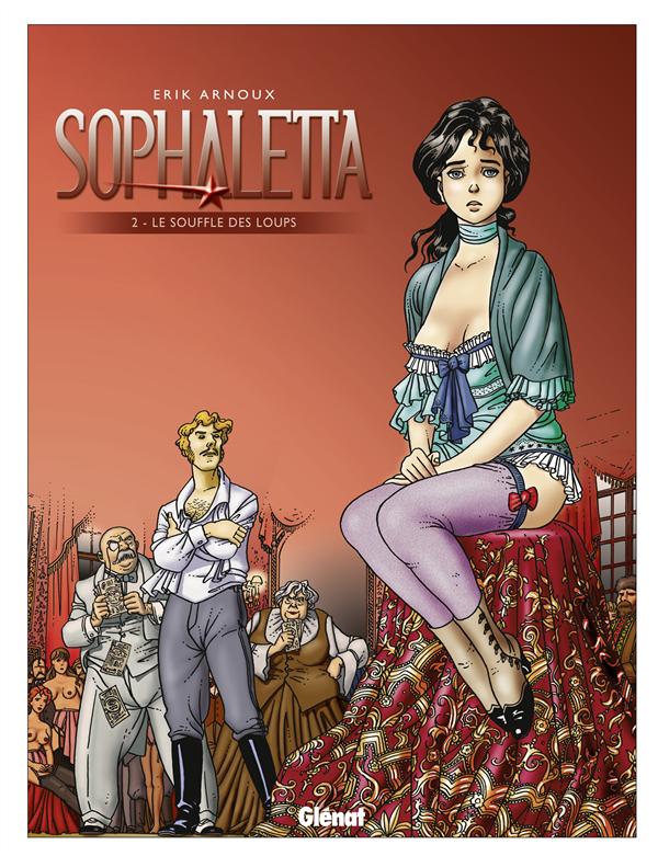 SOPHALETTA - TOME 02 - LE SOUFFLE DES LOUPS