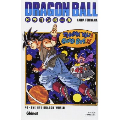 DRAGON BALL - EDITION ORIGINALE - TOME 42 - BYE BYE DRAGON WORLD