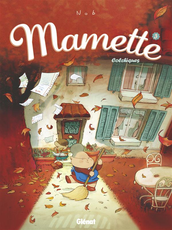 MAMETTE - TOME 03 - COLCHIQUES