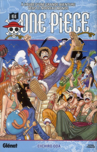 ONE PIECE - EDITION ORIGINALE - TOME 61 - A L'AUBE D'UNE GRANDE AVENTURE VERS LE NOUVEAU MONDE