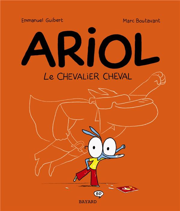ARIOL, TOME 02 - LE CHEVALIER CHEVAL