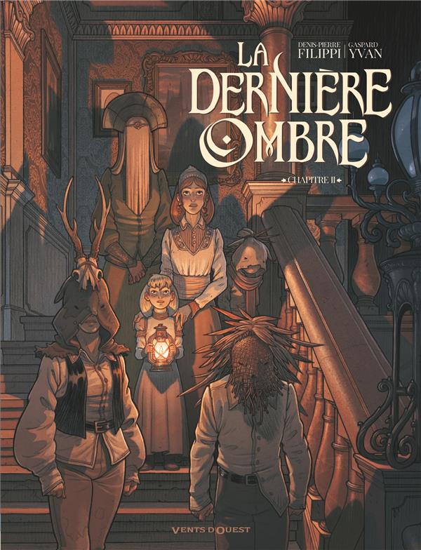 LA DERNIERE OMBRE - TOME 02