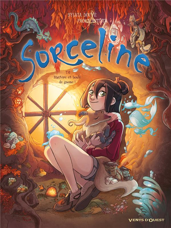 SORCELINE - TOME 06 - MYSTERE ET BOULE DE GNOME !
