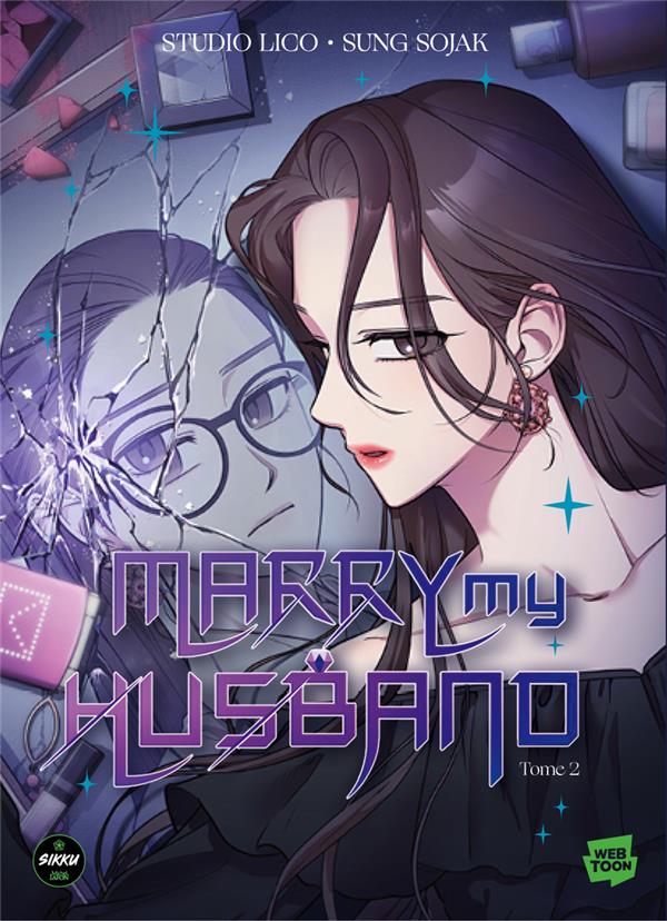 MARRY MY HUSBAND - TOME 2