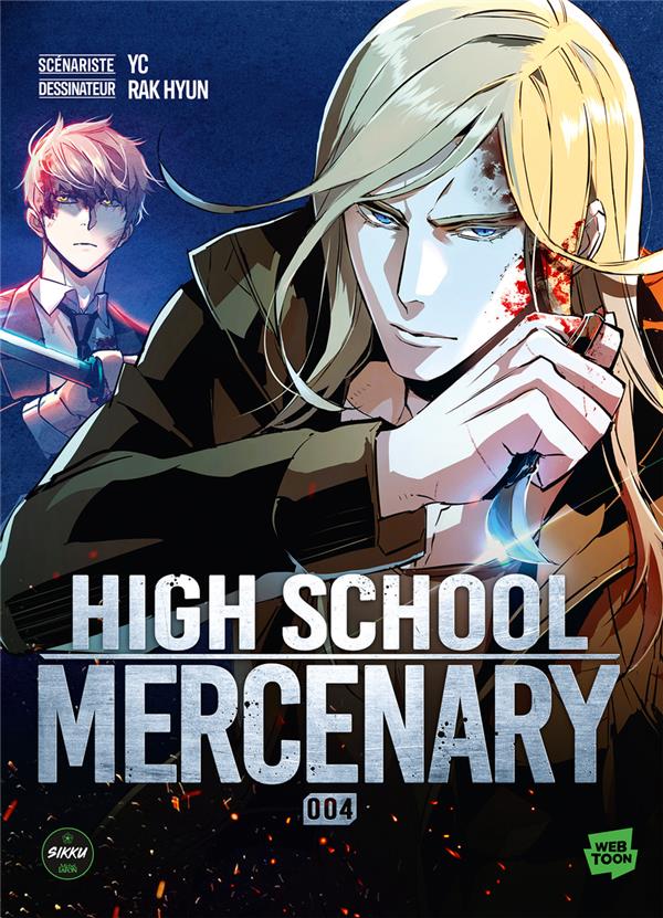 HIGH SCHOOL MERCENARY - TOME 4