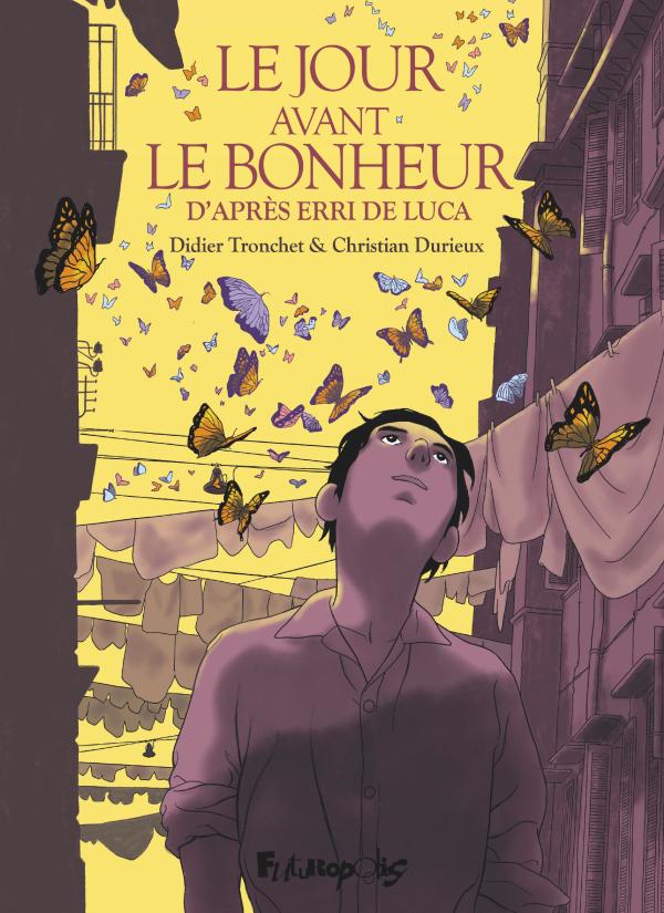 LE JOUR AVANT LE BONHEUR