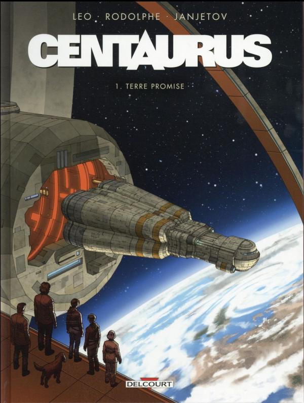 CENTAURUS T01 - TERRE PROMISE