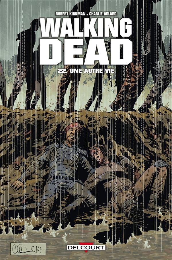 WALKING DEAD T22 - UNE AUTRE VIE