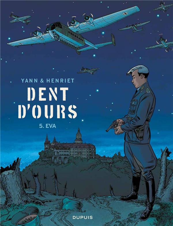 DENT D'OURS - TOME 5 - EVA