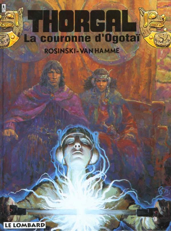 THORGAL - TOME 21 - LA COURONNE D'OGOTAI 