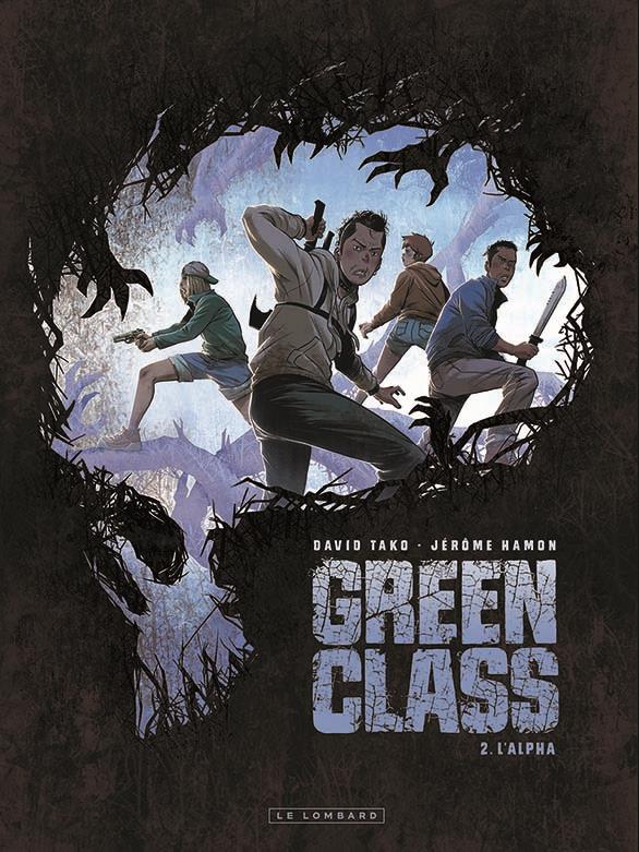 GREEN CLASS - TOME 2 - L'ALPHA