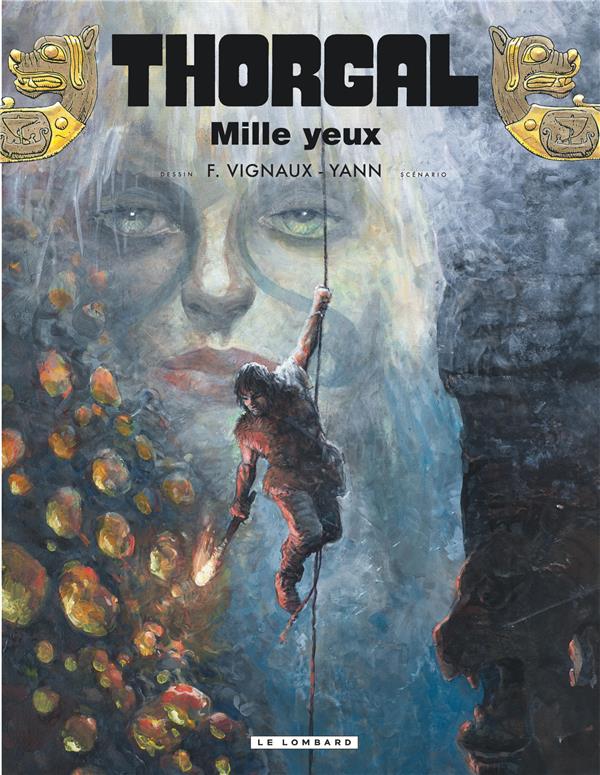 THORGAL - TOME 41 - MILLE YEUX