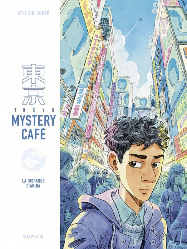 TOKYO MYSTERY CAFE - TOME 1 - LA DISPARUE D AKIBA