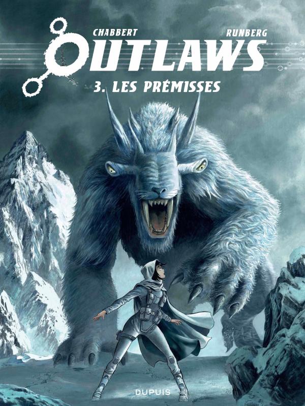 OUTLAWS - TOME 3 - PREMISSES
