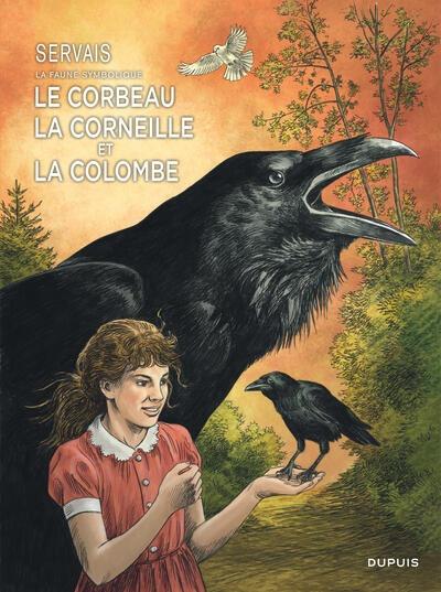 SERVAIS LA FAUNE SYMBOLIQUE - SERVAIS LA FAUNE SYMBOLIQUE - TOME 3 - LE CORBEAU, LA CORNEILLE ET LA
