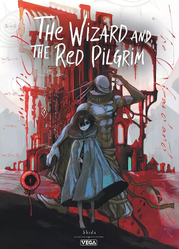 THE WIZARD AND THE RED PILGRIM - TOME 1