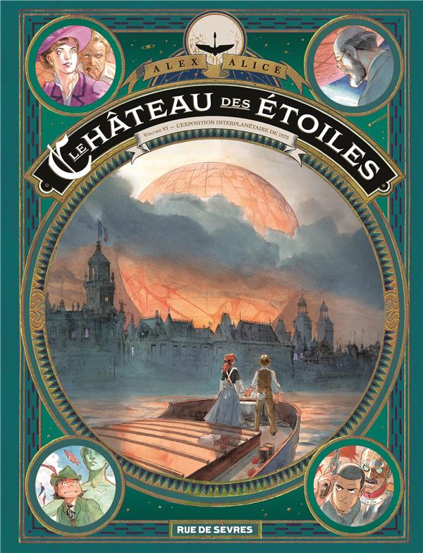 LE CHATEAU DES ETOILES - TOME 6 - L'EXPOSITION INTERPLANETAIRE DE 1875