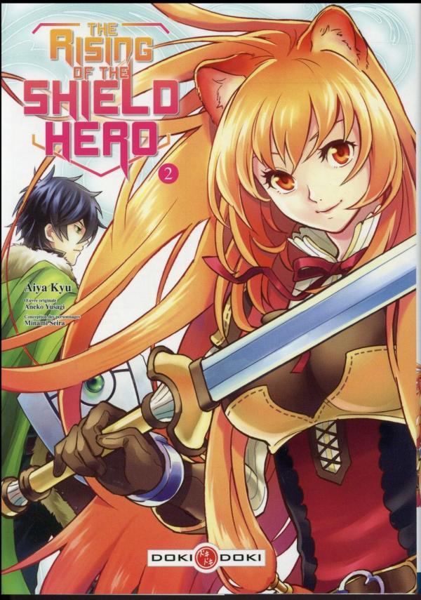THE RISING OF THE SHIELD HERO - T02 - THE RISING OF THE SHIELD HERO - VOL. 02