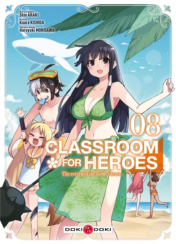 CLASSROOM FOR HEROES - T08 - CLASSROOM FOR HEROES - VOL. 08