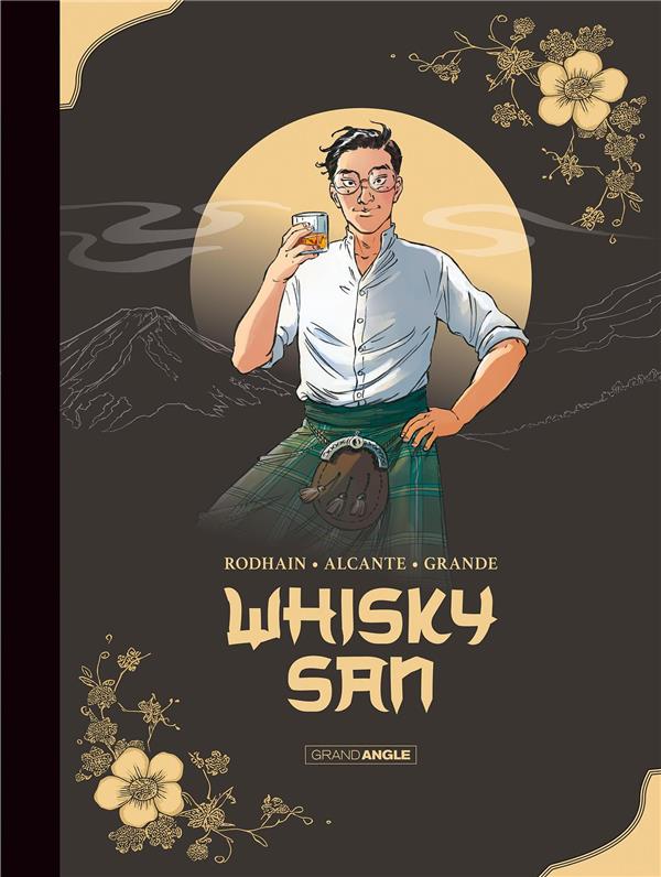 WHISKY SAN - T01 - WHISKY SAN - HISTOIRE COMPLETE