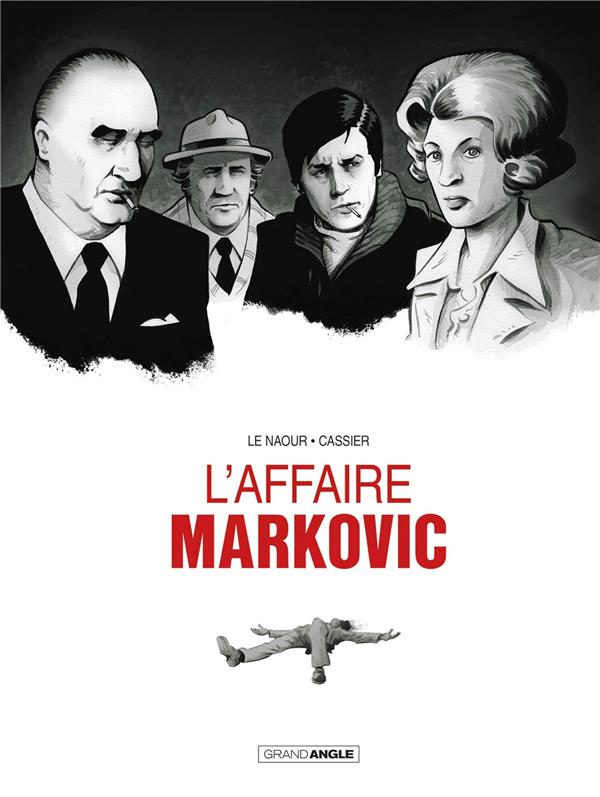 L' AFFAIRE MARKOVIC - T01 - L' AFFAIRE MARKOVIC - VOL. 01