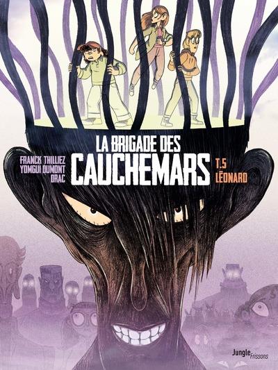 LA BRIGADE DES CAUCHEMARS - TOME 5