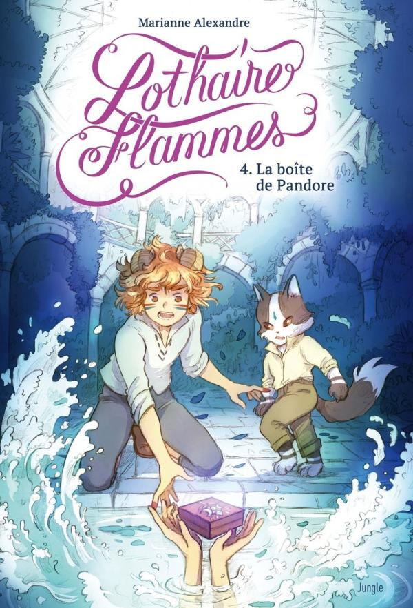 LOTHAIRE FLAMMES - TOME 4