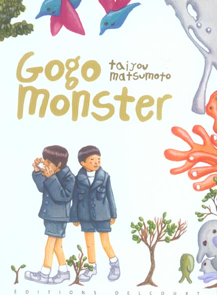 GOGO MONSTER - T01 - GOGO MONSTER
