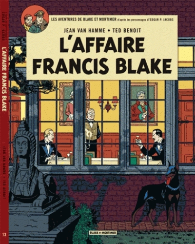 BLAKE & MORTIMER - TOME 13 - L'AFFAIRE FRANCIS BLAKE