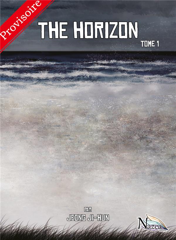 THE HORIZON - TOME 1