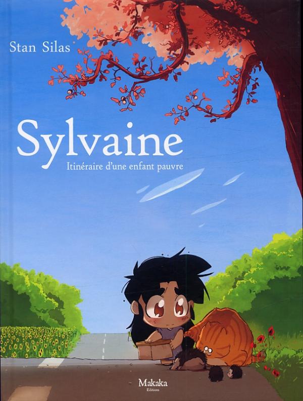 SYLVAINE T01 - ITINERAIRE D'UNE ENFANT PAUVRE