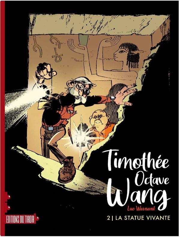 TIMOTHEE OCTAVE WANG T02 - LA STATUE VIVANTE