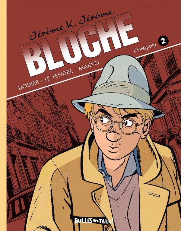 JEROME K. JEROME BLOCHE L'INTEGRALE 2