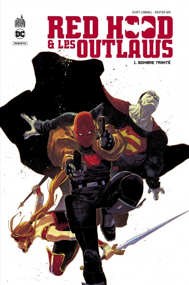 RED HOOD & THE OUTLAWS  - TOME 1