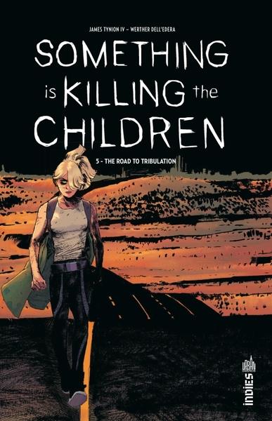 SOMETHING IS KILLING THE CHILDREN TOME 5