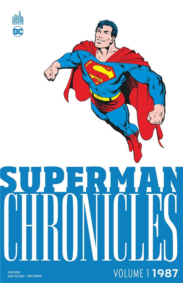 SUPERMAN CHRONICLES - T03 - SUPERMAN CHRONICLES 1987 VOLUME 3