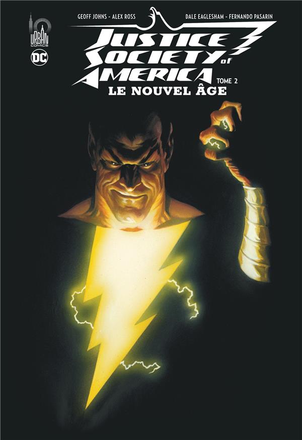 JUSTICE SOCIETY OF AMERICA LE NOUVEL AGE TOME 2