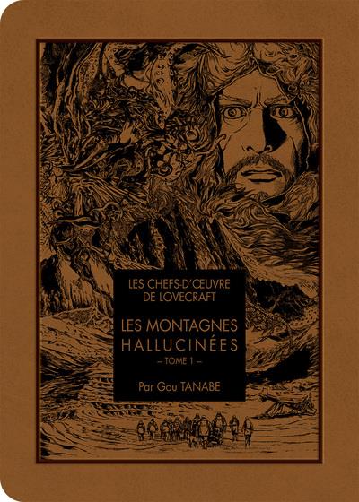 LES CHEFS D'OEUVRE DE LOVECRAFT - LES MONTAGNES HALLUCINEES T01 - VOL01