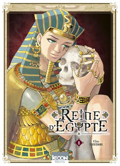 REINE D'EGYPTE/KIZUNA - REINE D'EGYPTE T08 - VOL08