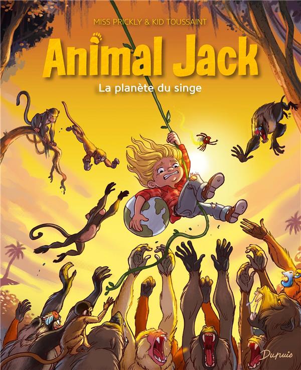 ANIMAL JACK - TOME 3 - LA PLANETE DU SINGE