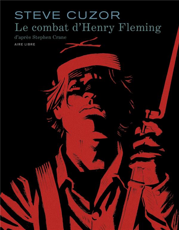 LE COMBAT D'HENRY FLEMING - LE COMBAT D HENRY FLEMING