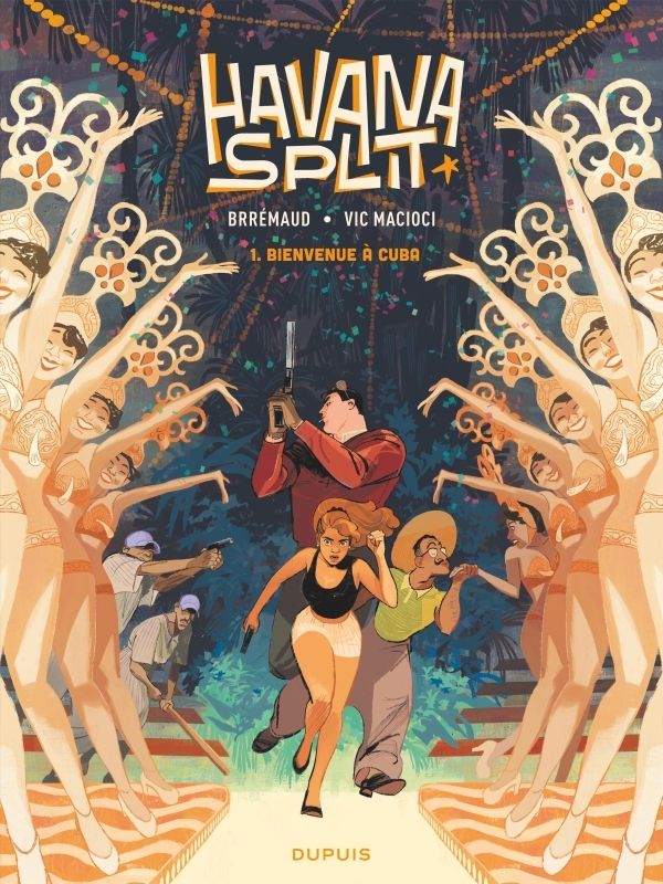 HAVANA SPLIT - TOME 1 - BIENVENUE A CUBA