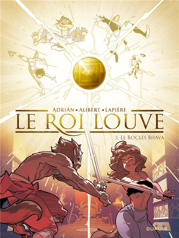 LE ROI LOUVE - TOME 3 - LE BOCLES BHAVA